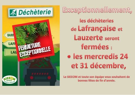 Fermeture exceptionnelle noël des déchèteries de Lafrançaise et de Lauzerte les mercredis 24 et 31 décembre 2025
